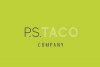 P.S. TACO COMPANY